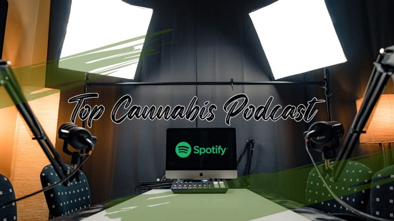 Top 5 Cannabis Podcast On Spotify!